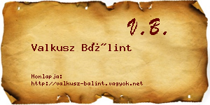 Valkusz Bálint névjegykártya